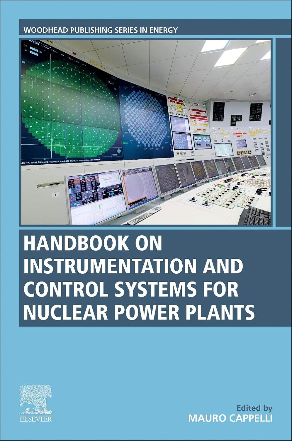 Instrumentation and Control Systems for Nuclear Power Plants